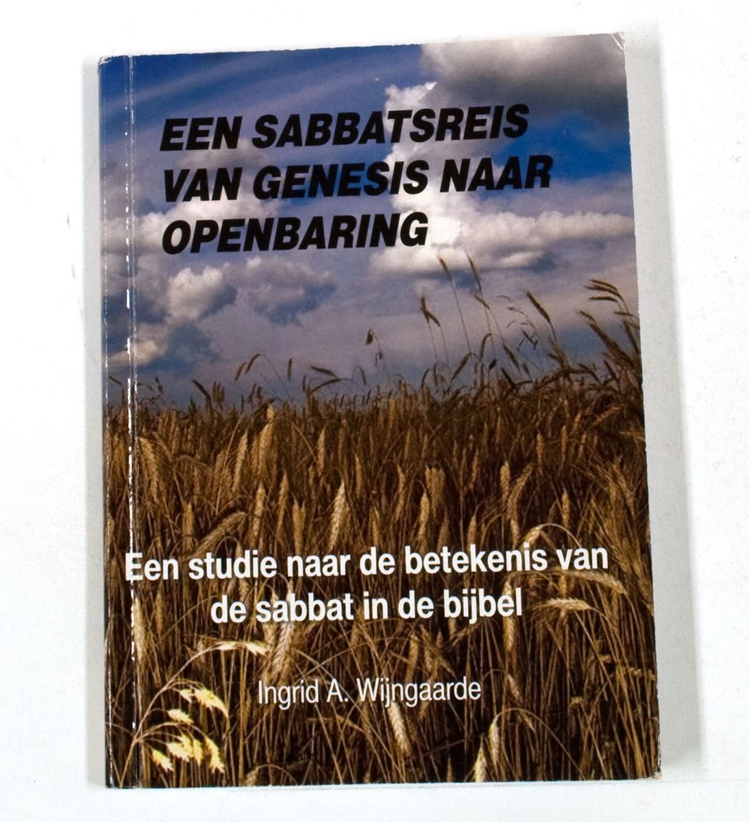 Een sabbatsreis van Genesis naar Openbaring