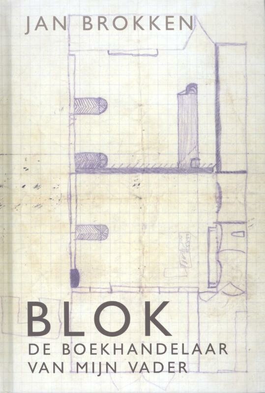 Blok, de boekhandelaar van mijn vader
