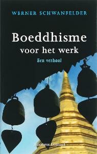 Boeddhisme voor het werk