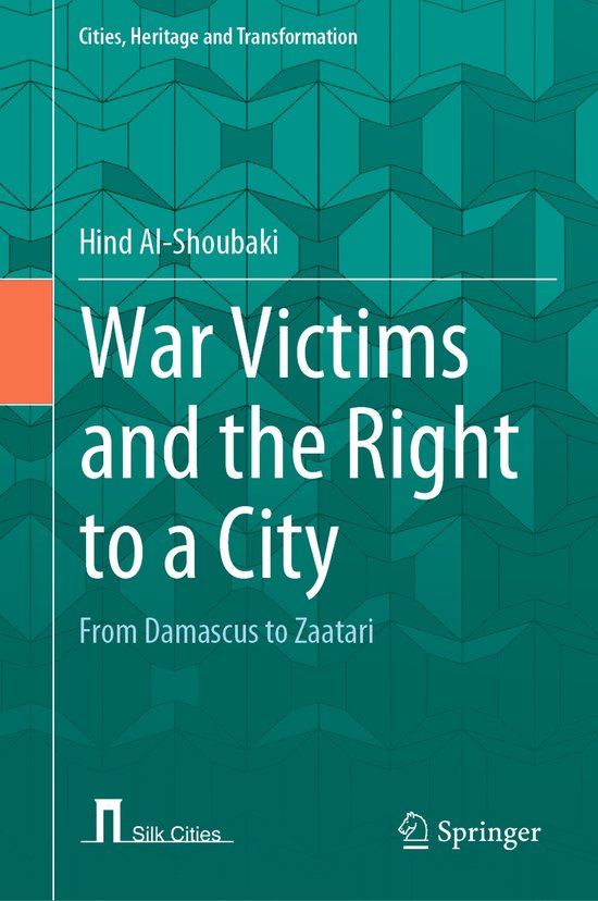 Cities, Heritage and Transformation- War Victims and the Right to a City