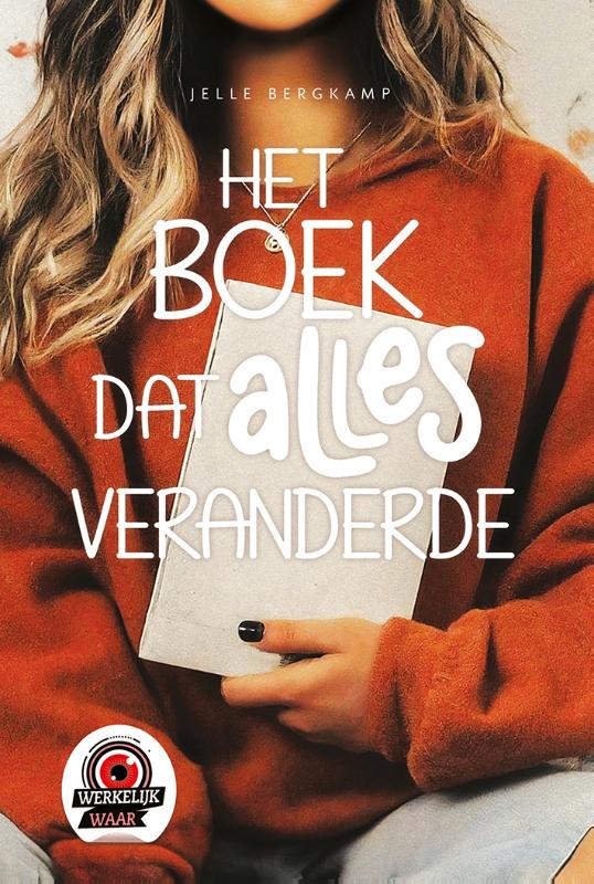 Het boek dat alles veranderde / Werkelijk/Waar