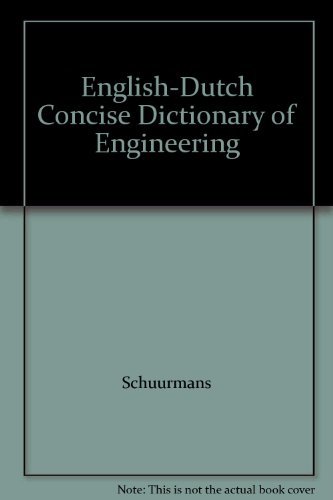 English-Dutch Concise Dictionary of Engineering