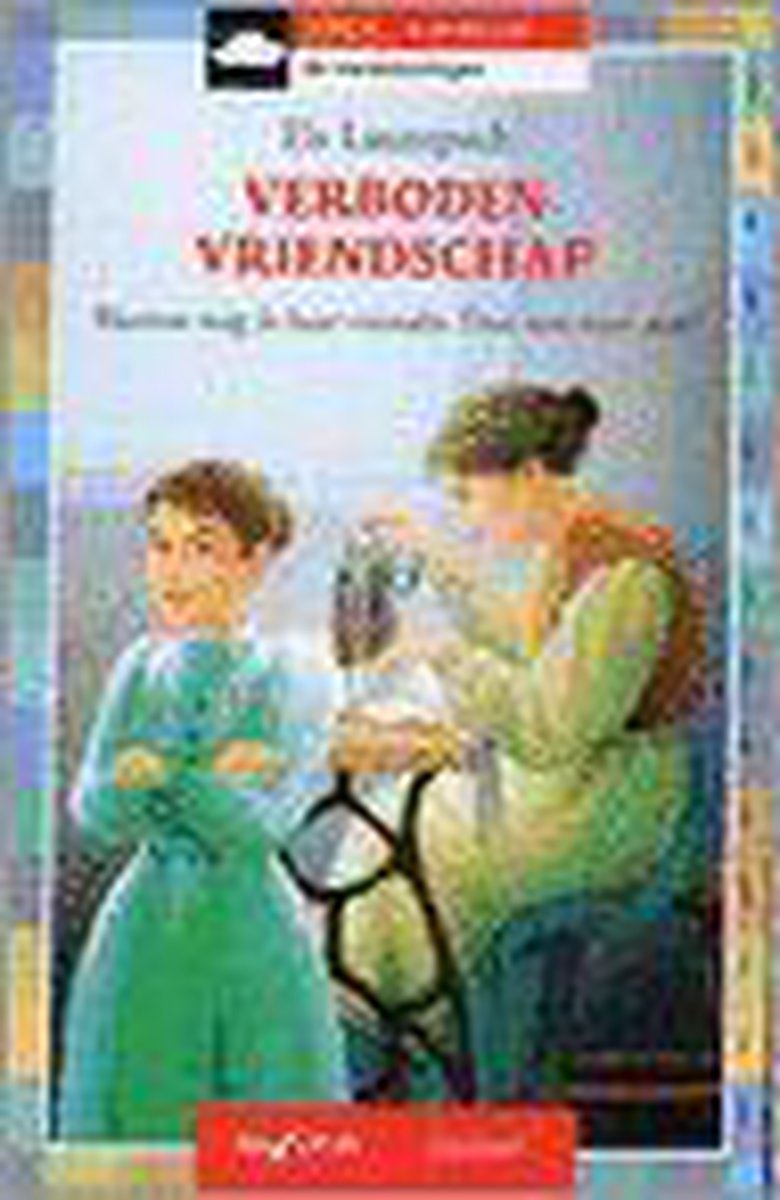 boekenbalie_9789027675743_cover Verboden vriendschap / Toen... in de tijd van