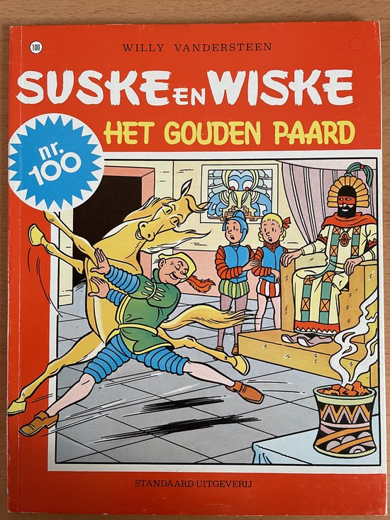 Suske en Wiske deel 100 het gouden paard