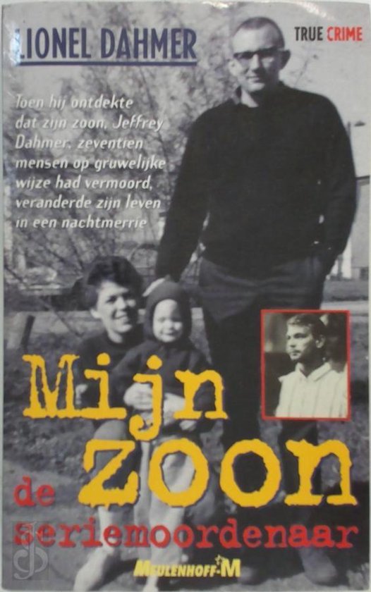 L. Dahmer Mijn Zoon De Seriemoordenaar / True Crime