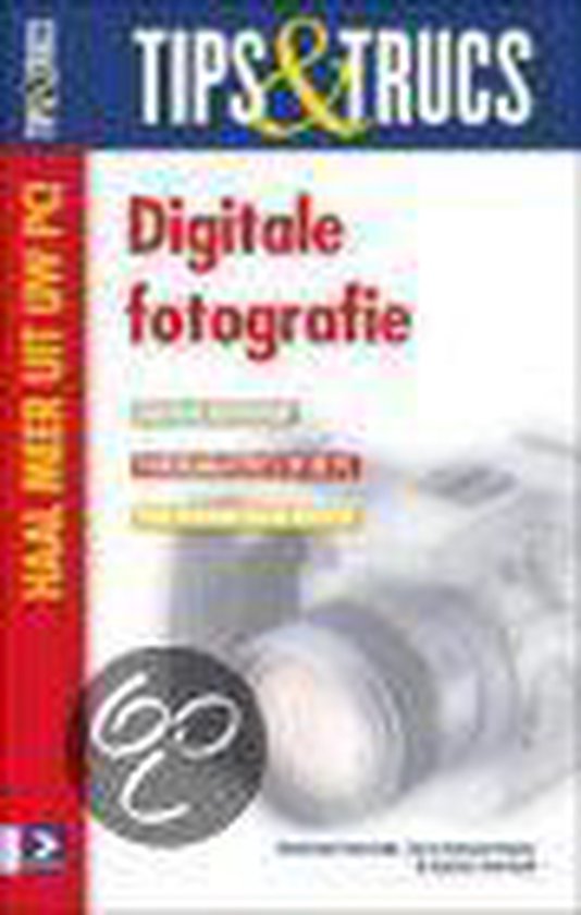 Digitale fotografie / Tips & Trucs