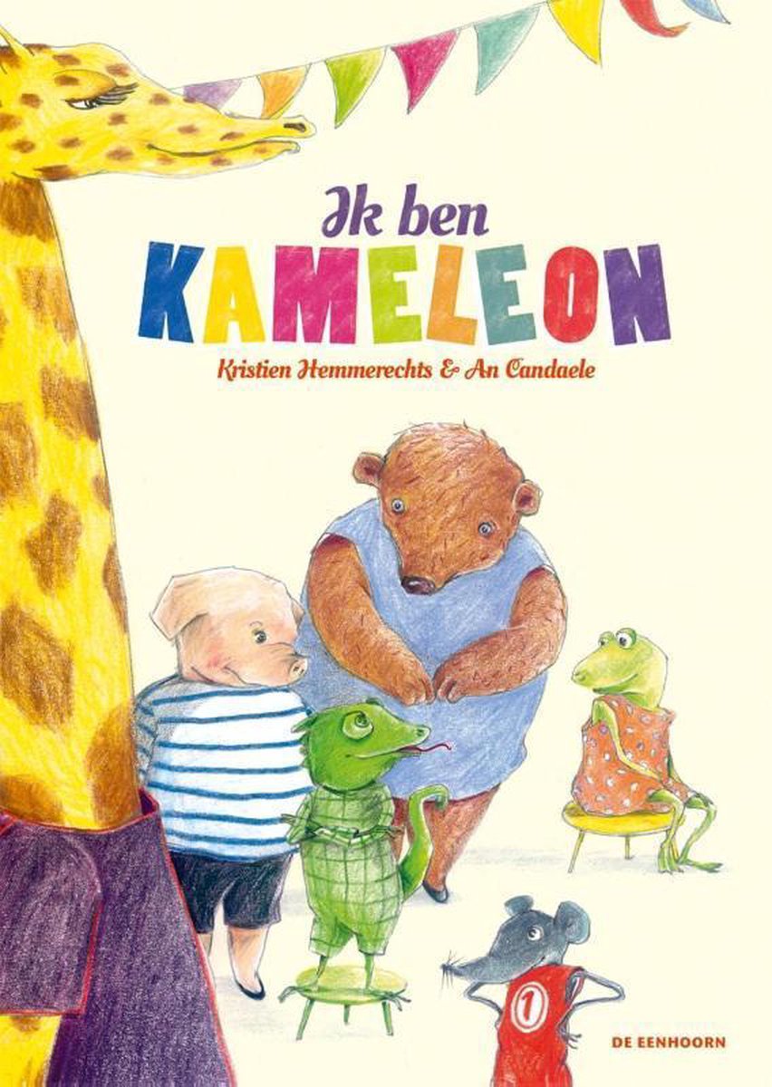 KameLeon en zijn vrienden 1 - Ik ben KameLeon