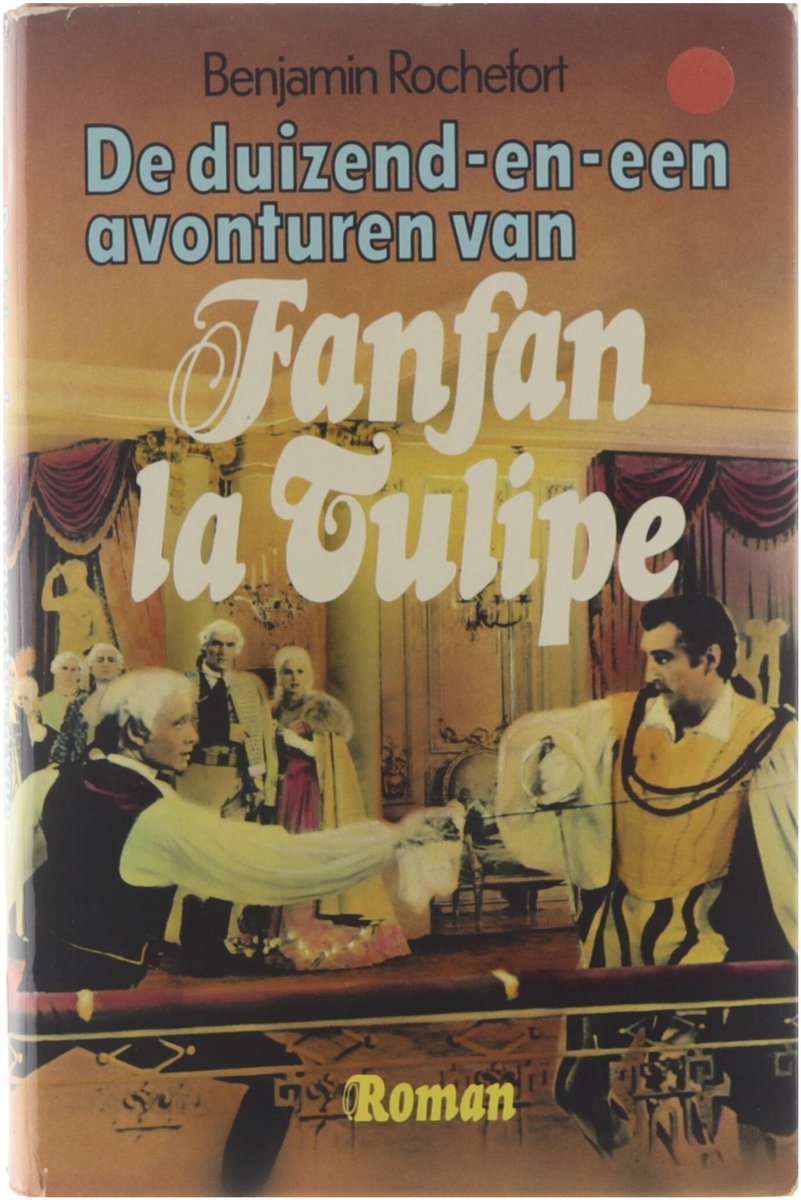 Duizend-en-een avont.fanfan-la tulipe