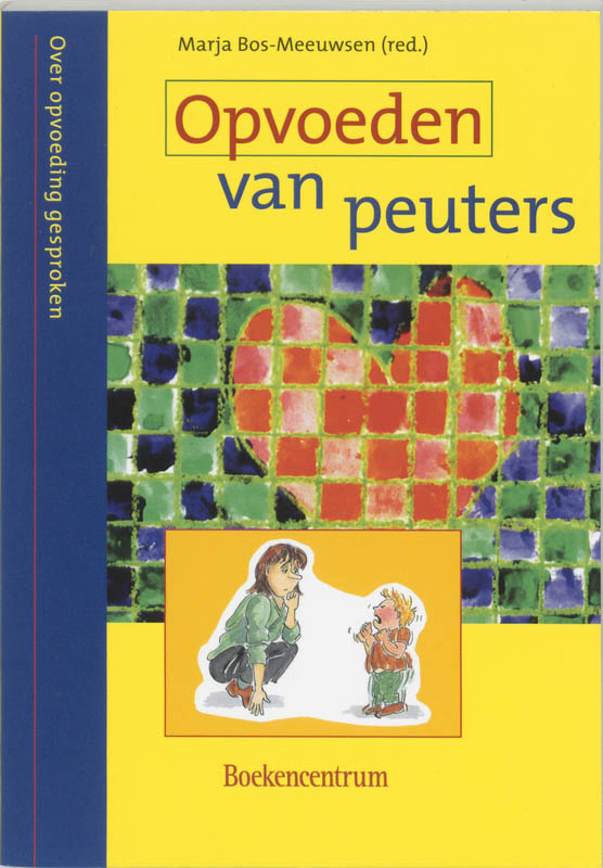 boekenbalie_9789023911401_cover Over opvoeding gesproken  -   Opvoeden van peuters