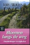 Bloemen langs de weg / Zwarte beertjes