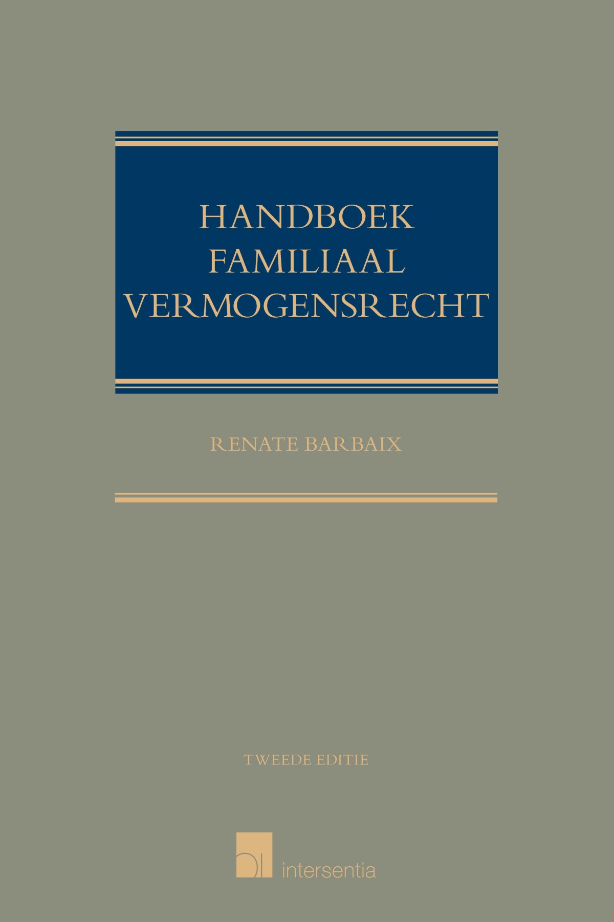 Handboek Familiaal vermogensrecht (tweede editie)