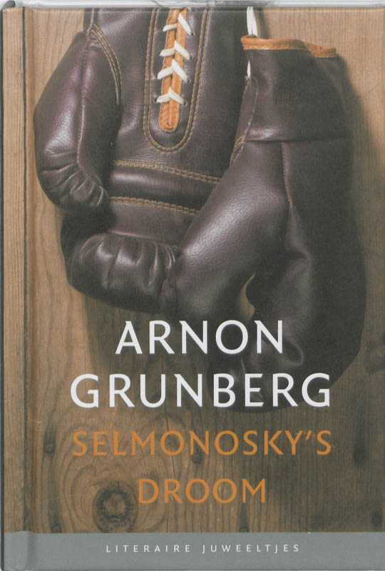 Selmonosky's droom / Literaire Juweeltjes