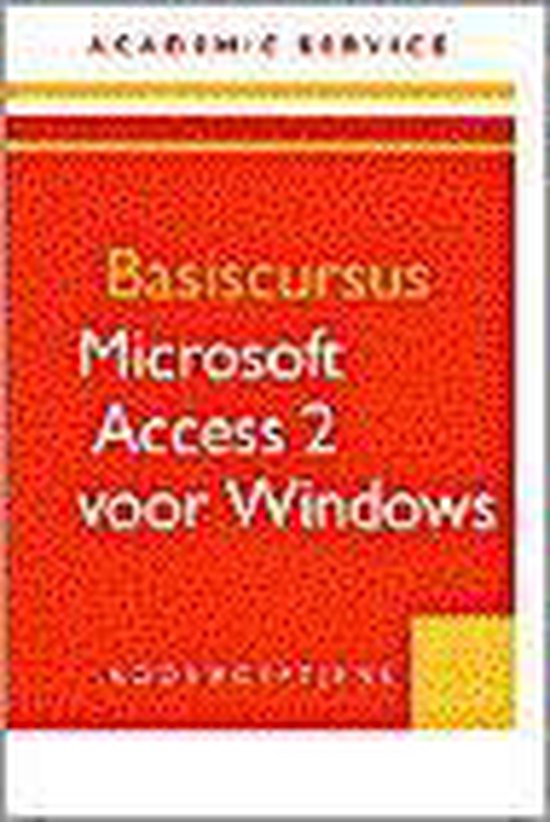 Basiscursus Microsoft Access 2 voor Windows / Basiscursussen