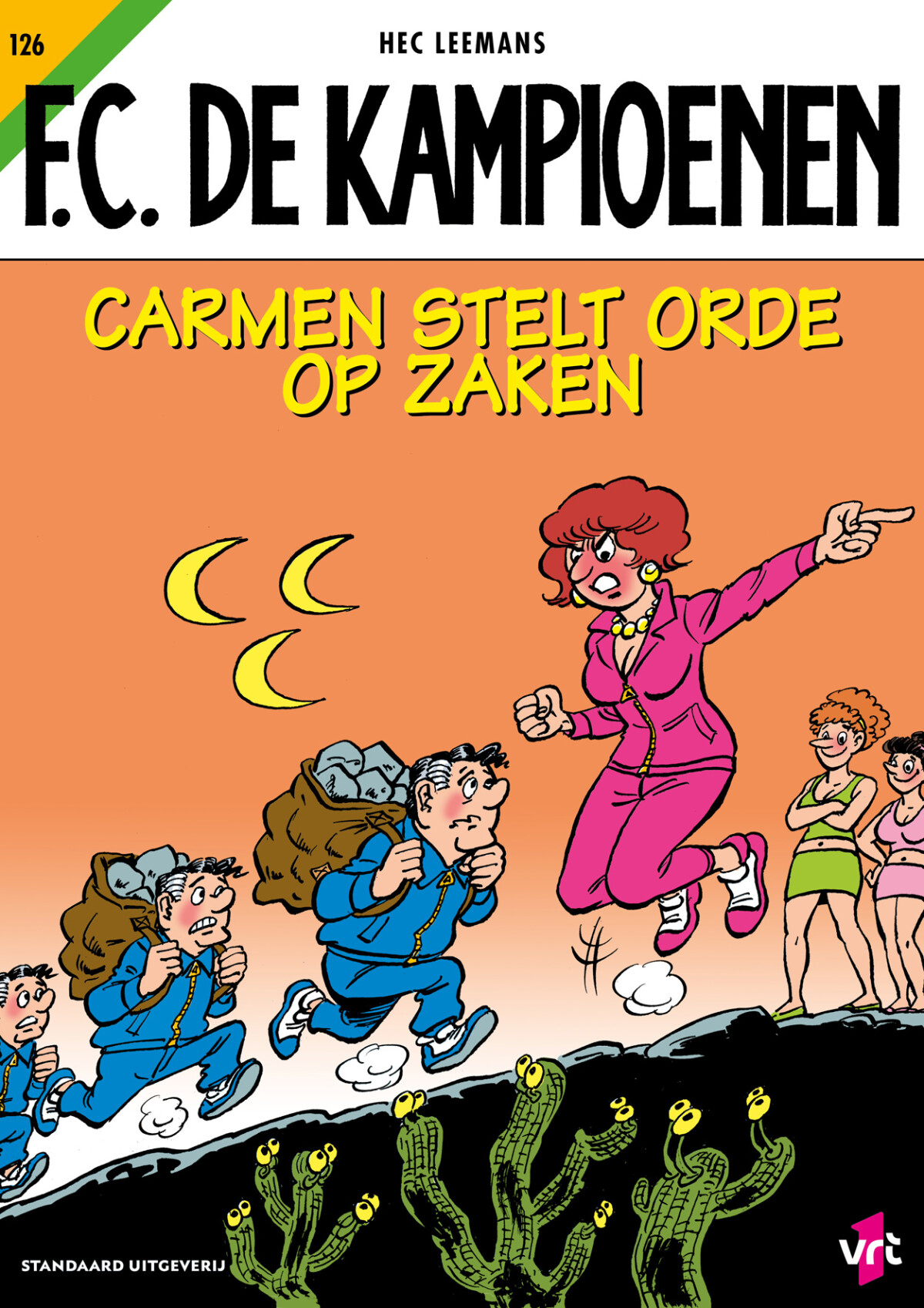 Carmen stelt orde op zaken / F.C. De Kampioenen / 126
