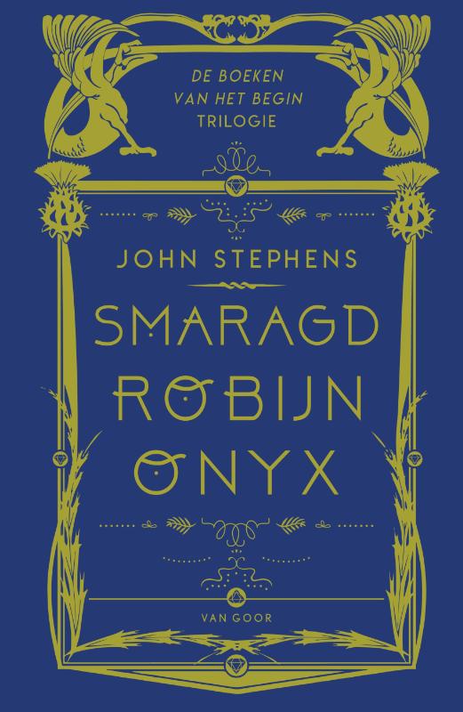 John Stephens Smaragd ; Robijn ; Onyx / De Boeken Van Het Begin / 1-3