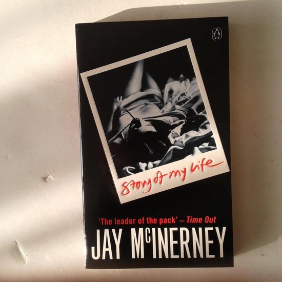 Jay McInerney Story Of My Life