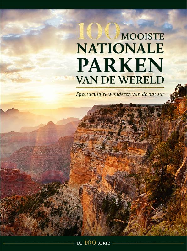 Hanns Joachim Neubert 100 Mooiste Nationale Parken Van De Wereld / 100 Mooiste