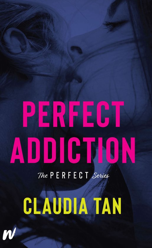 Claudia Tan Perfect Addiction