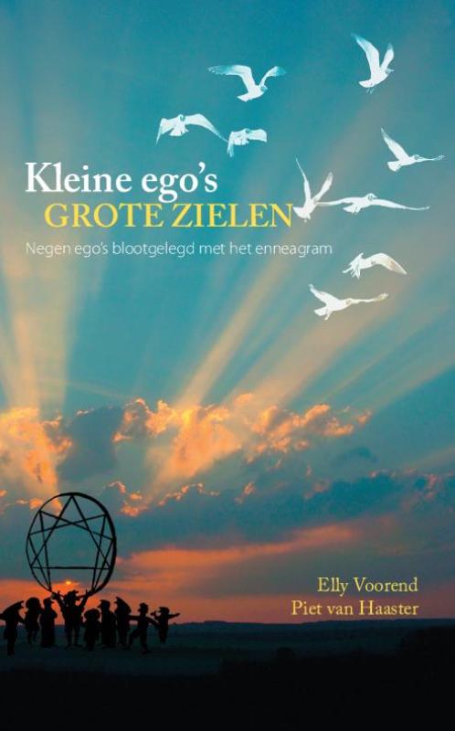 Kleine ego's, grote zielen