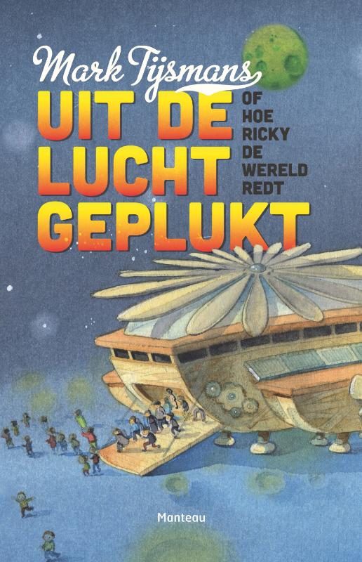 boekenbalie_9789022328446_cover Uit de lucht geplukt, of Hoe Ricky de wereld redt