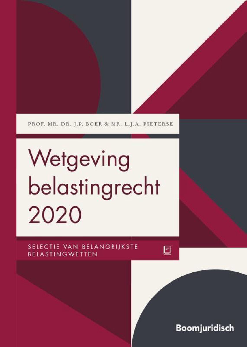 Boom Juridische wettenbundels  -   Wetgeving belastingrecht 2020