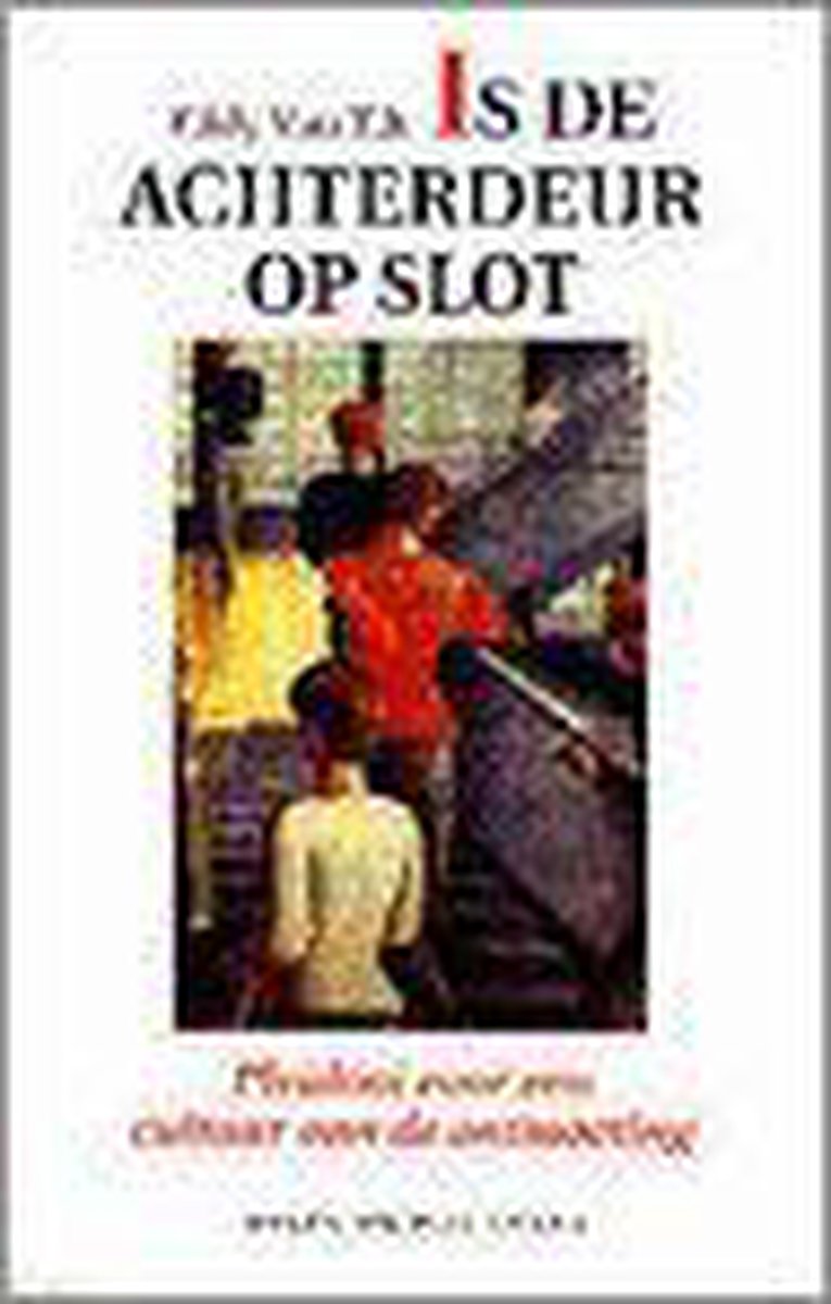 Is de achterdeur op slot