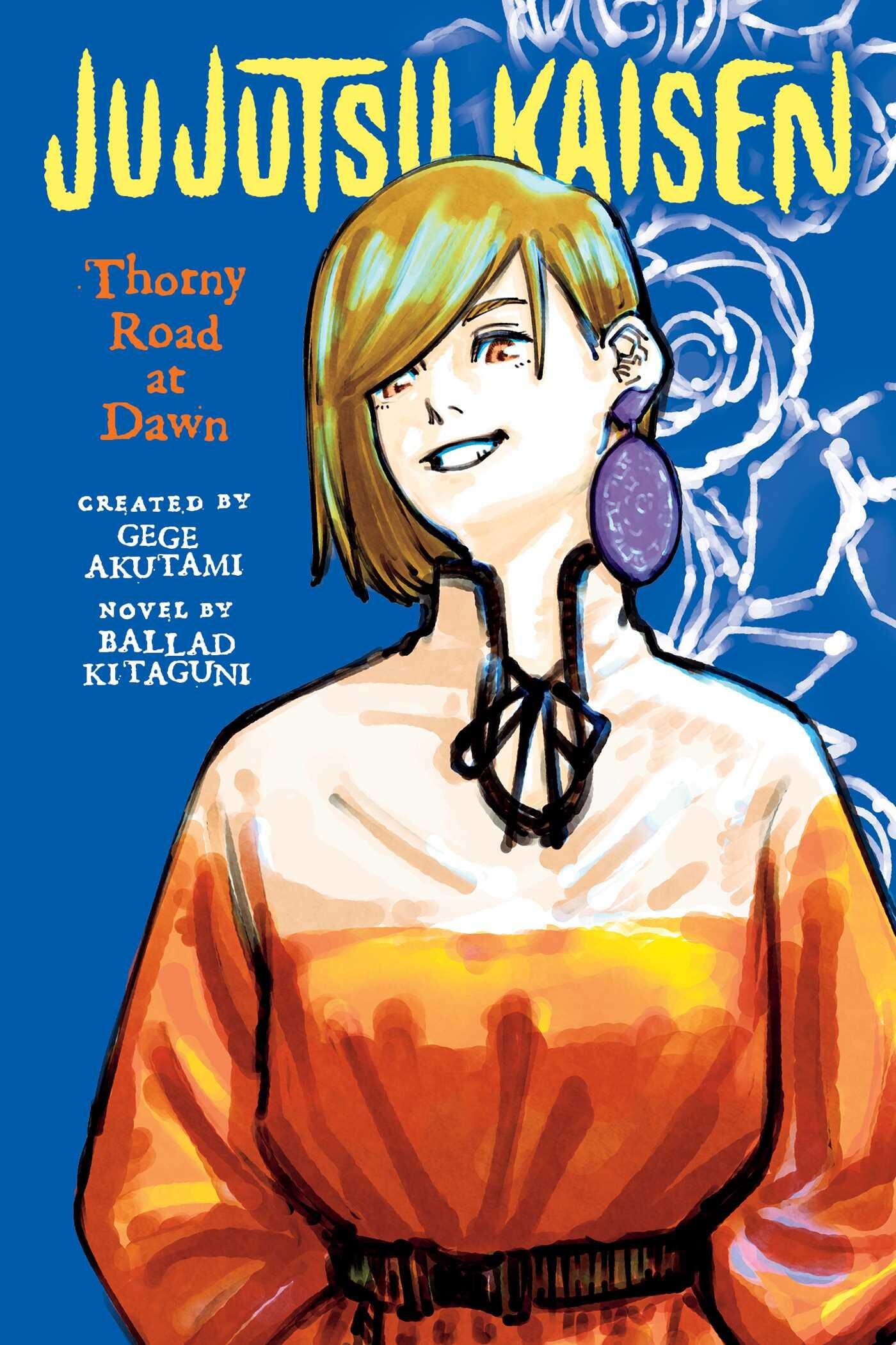 JUJUTSU KAISEN THORNY ROAD AT DAWN