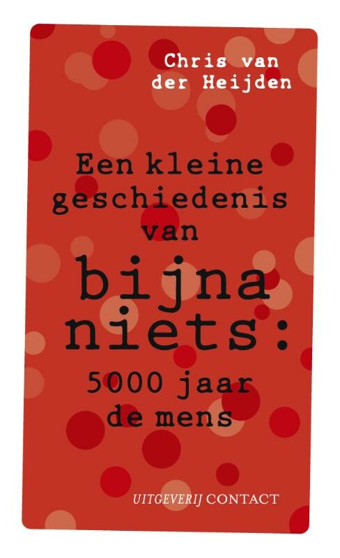 Een kleine geschiedenis van bijna niets / Kleine boekjes / 2