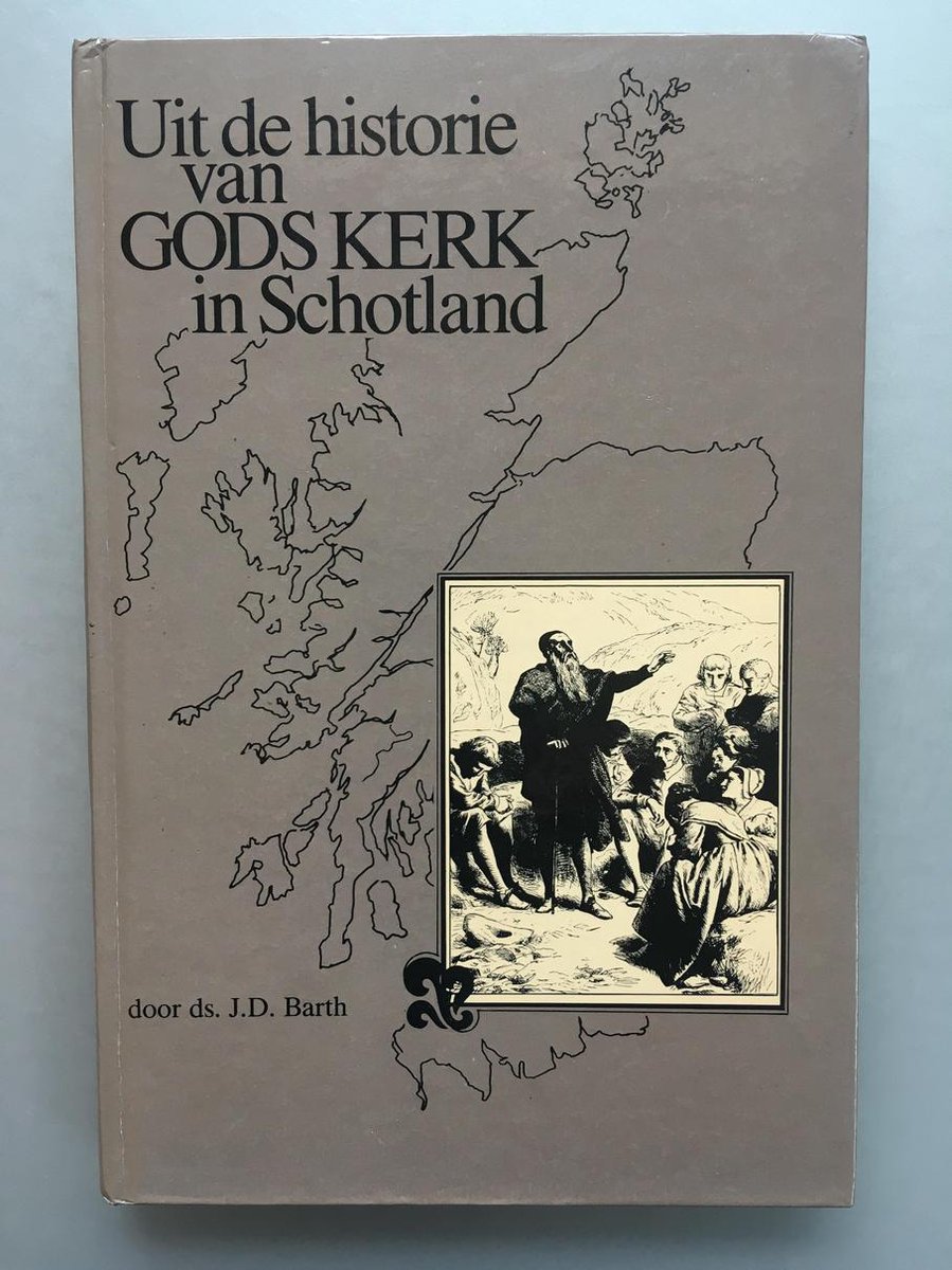 boekenbalie_9789066990999_cover Uit de historie van Gods kerk in Schotland