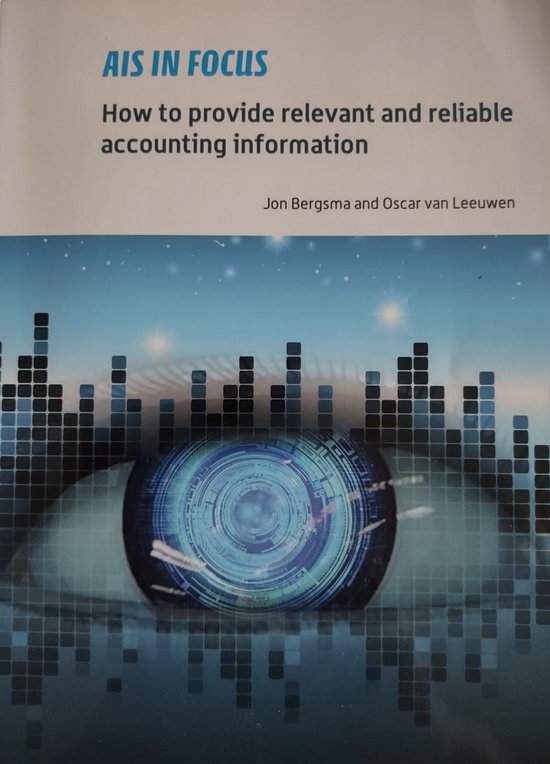 AIS in focus (How to provide relevant and reliable accounting information)