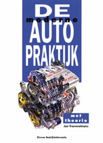 De moderne auto  praktijk
