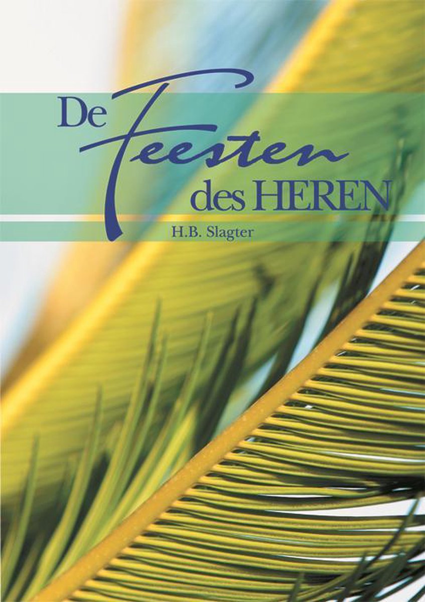 De Feesten des HEREN / Morgenrood brochurereeks / 7226