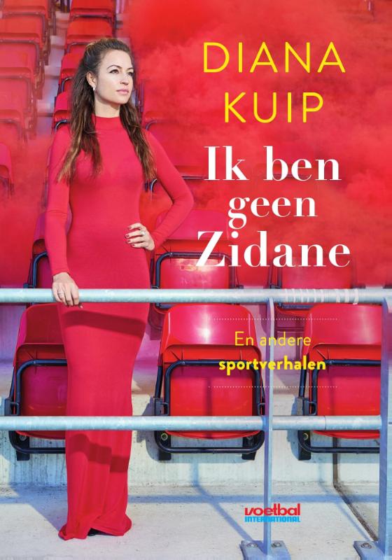 Diana Kuip Ik Ben Geen Zidane thumbnail