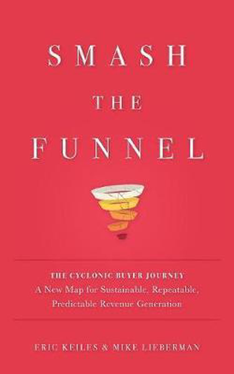 Smash the Funnel