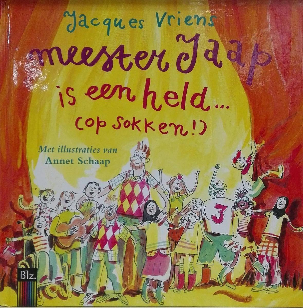 Meester Jaap is een held (op sokken) / Meester Jaap