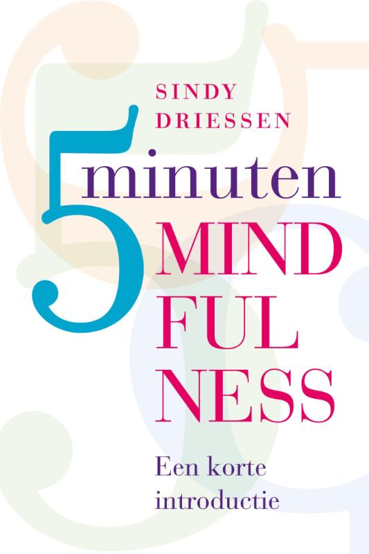 5 minuten mindfulness