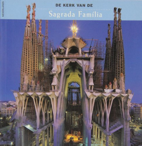 De kerk van de Sagrada Família