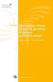 Open normen, belang en actie bij geschillen in besloten ledenverhoudingen