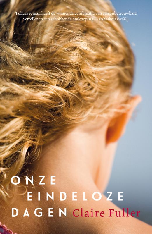 Claire Fuller Onze Eindeloze Dagen thumbnail