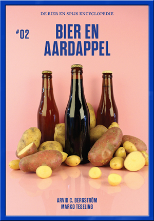 boekenbalie_9789082384437_cover Bier en Aardappel / De Bier en Spijs Encyclopedie / 2