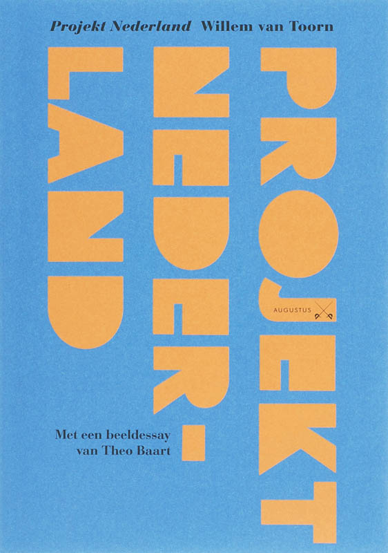 Project Nederland / Augustus-pamflet