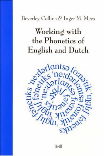 Isbn Working with the Phonetics of English and Dutch boek Paperback