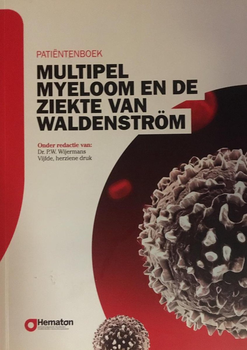 Multipel Myeloom en de ziekte van Waldenström patiëntenboek