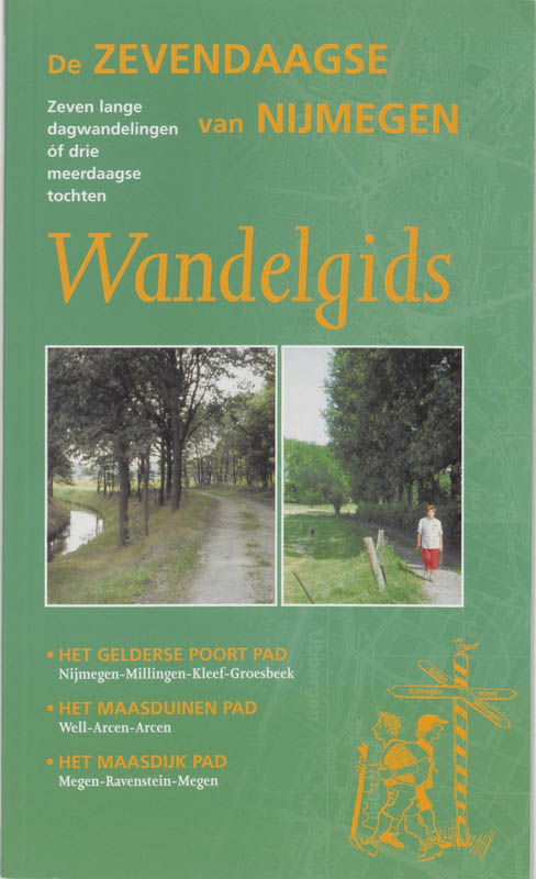 De Zevendaagse van Nijmegen / Trektochtengids / 2