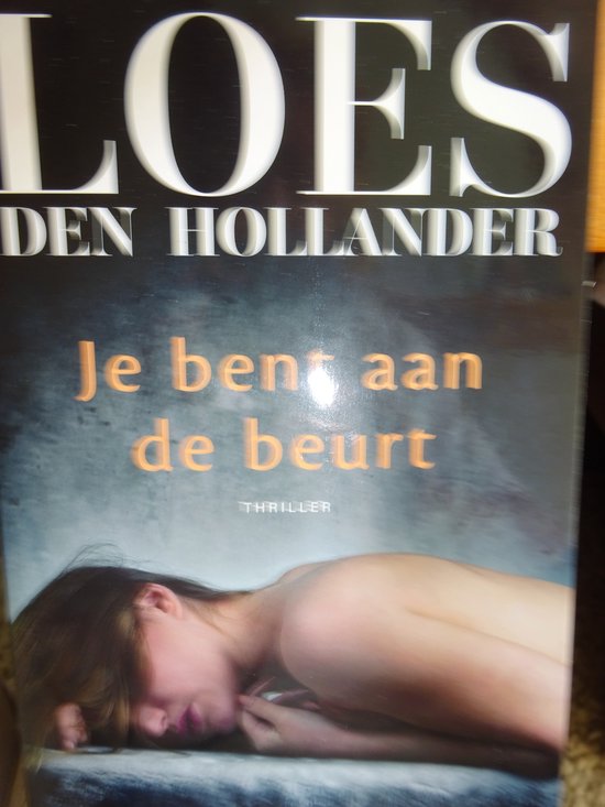 Je bent aan de beurt Loes den Hollander