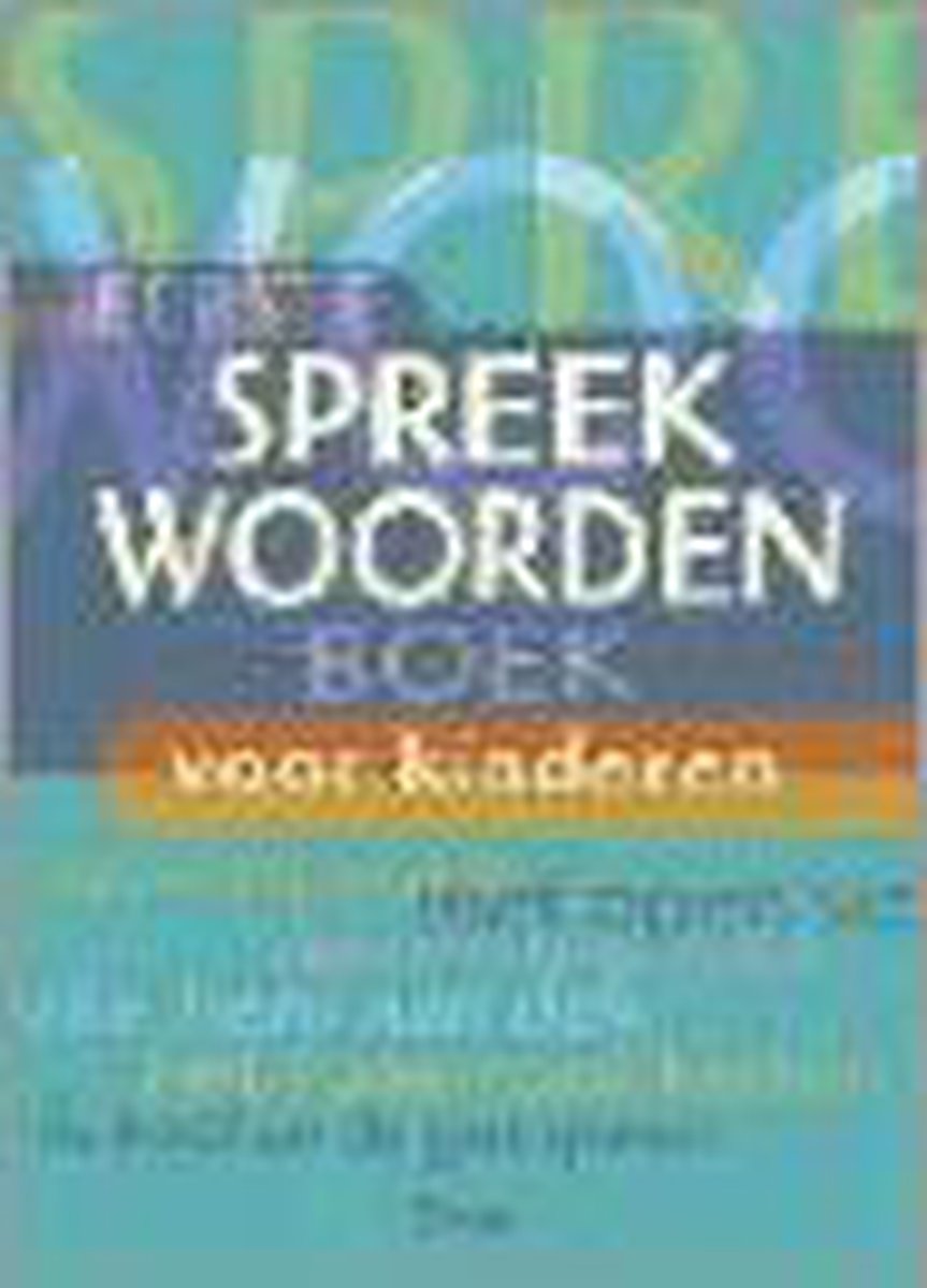 Eerste Spreekwoordenboek Voor Kinderen