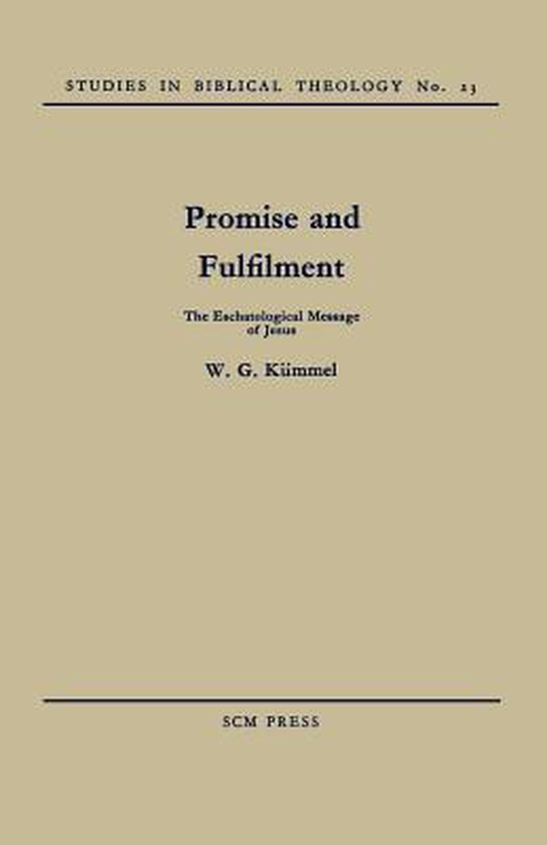 Studies in Biblical Theology- Promise and Fulfilment