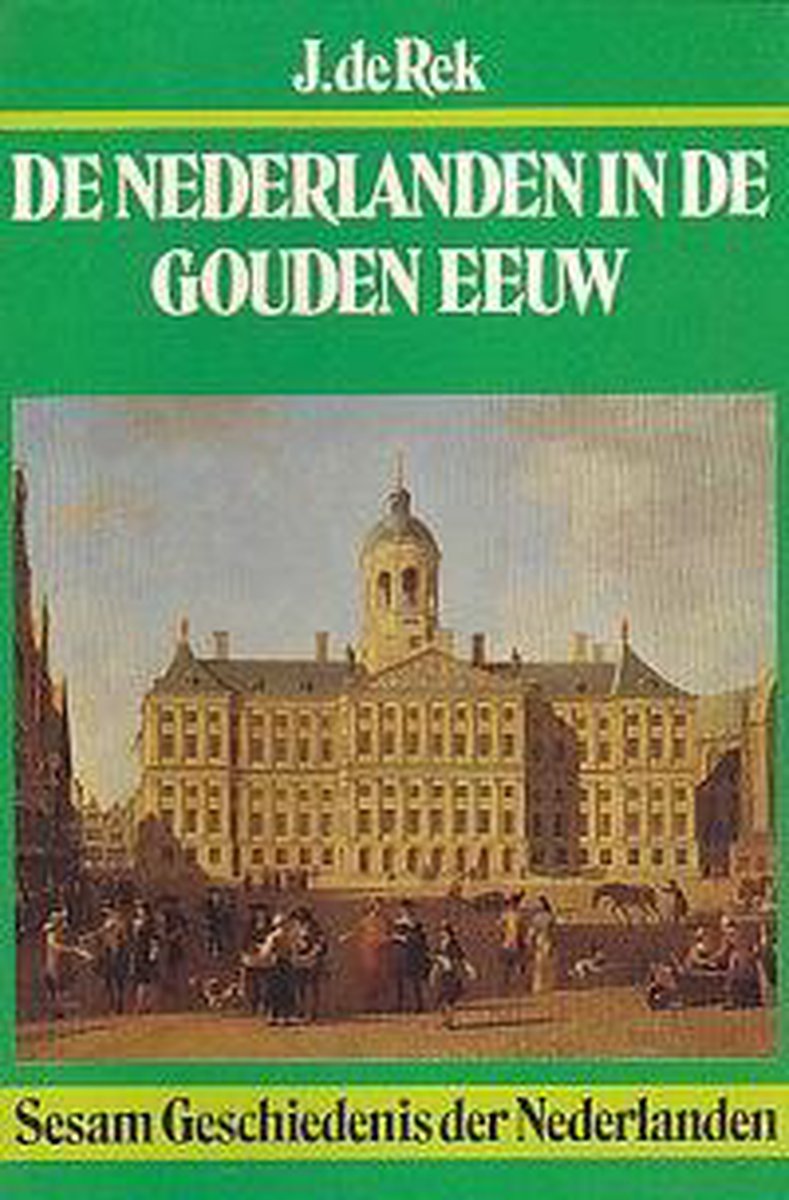 Nederlanden in de gouden eeuw