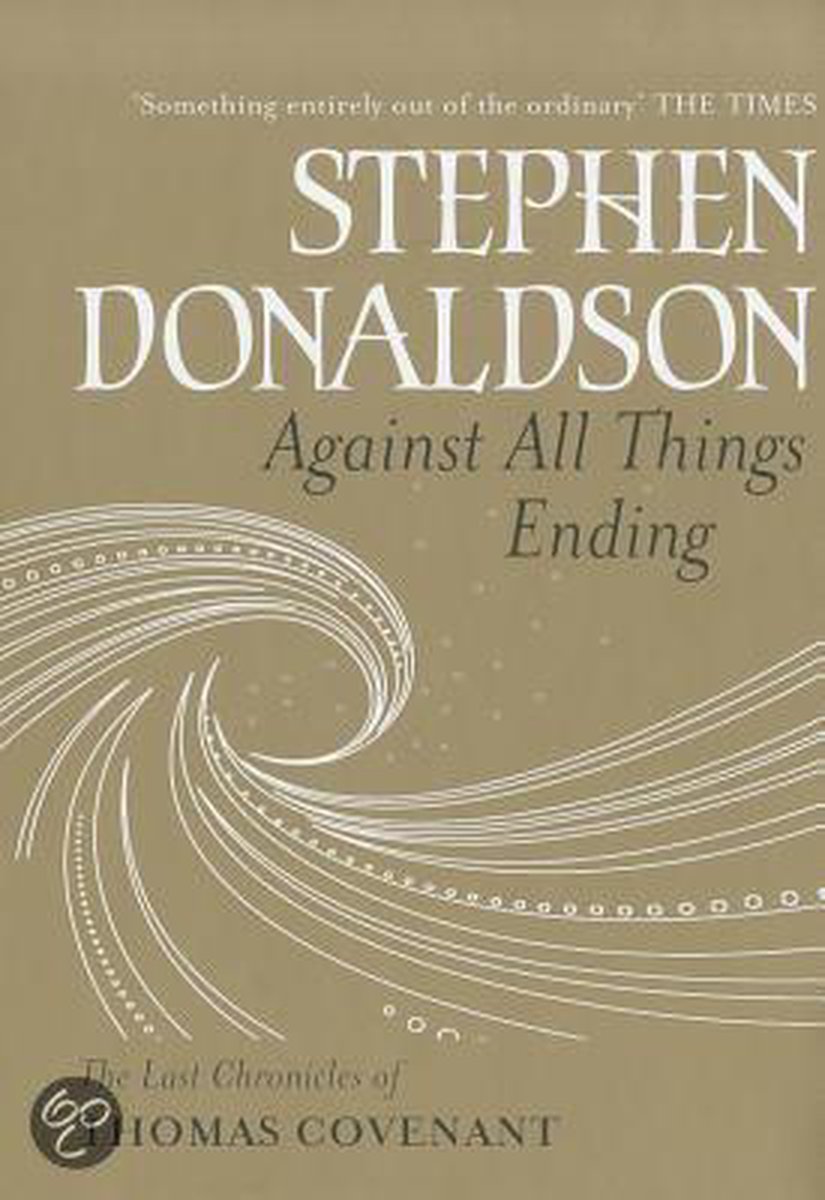 Against All Things Ending