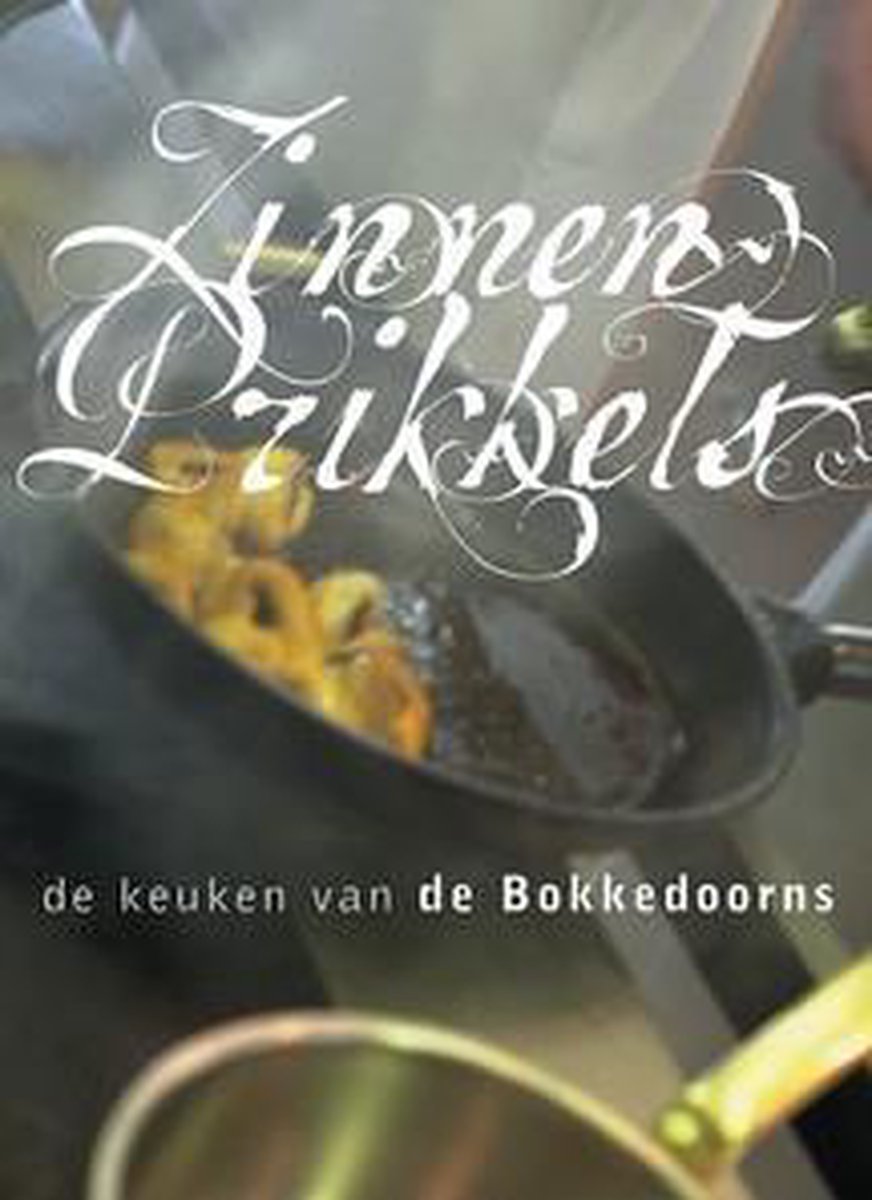 boekenbalie_9789058560452_cover Zinnenprikkels. De keuken van De Bokkedoorns